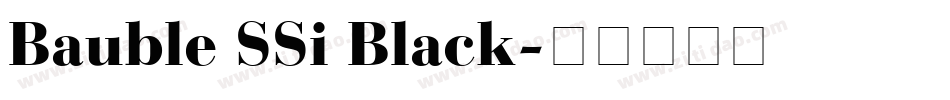 Bauble SSi Black字体转换